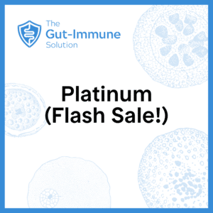 Gut-Immune Solution Series - Platinum - Flash Sale (Digital)