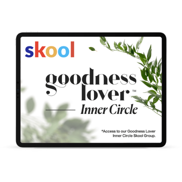 Goodness Lover Inner Circle - Monthly Subscription